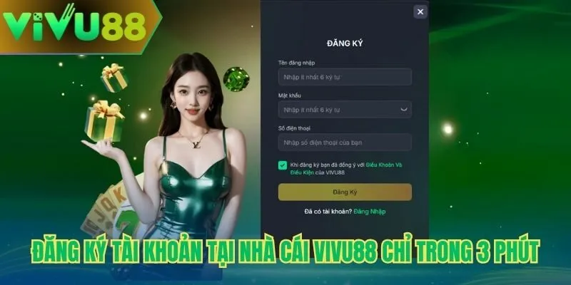 Đăng ký tài khoản tại nhà cái Vivu88 chỉ trong 3 phút