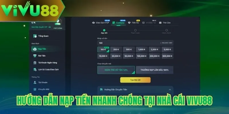 Hướng dẫn nạp tiền nhanh chóng tại nhà cái Vivu88